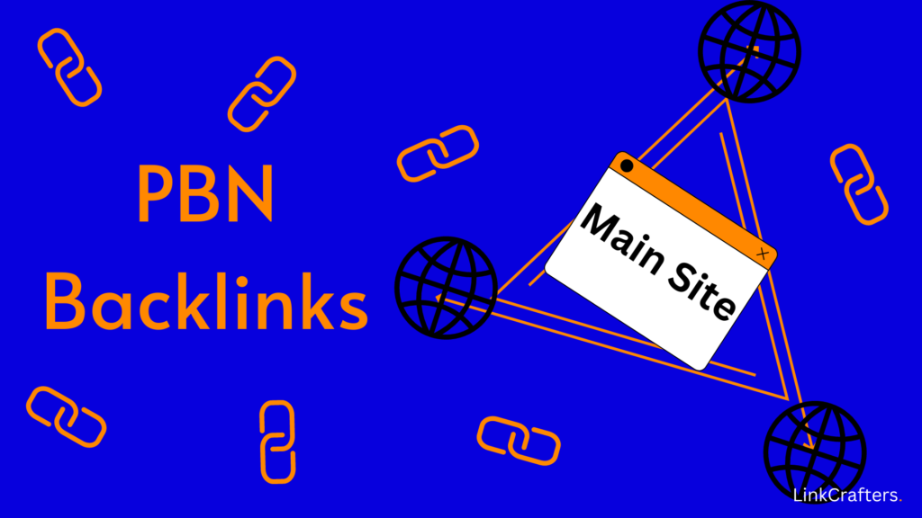 What are PBN backlinks? Are PBN links good to use in 2024?