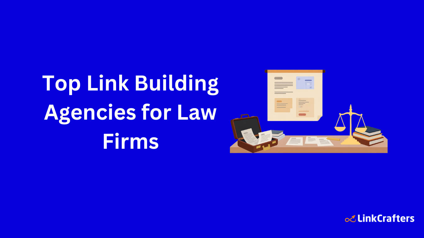Link Building Agencies for Law Firms