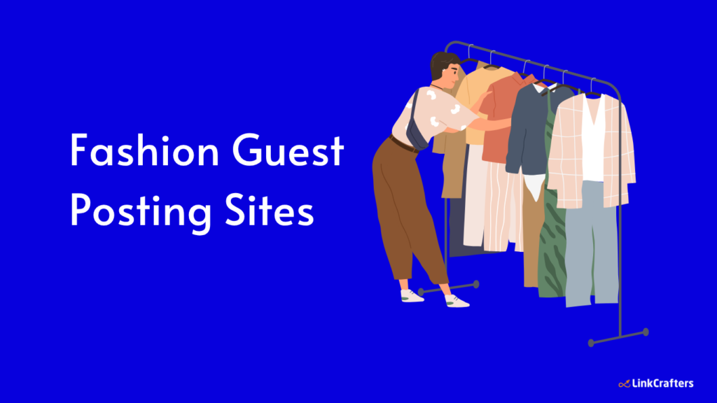 Fashion Guest Posting Sites