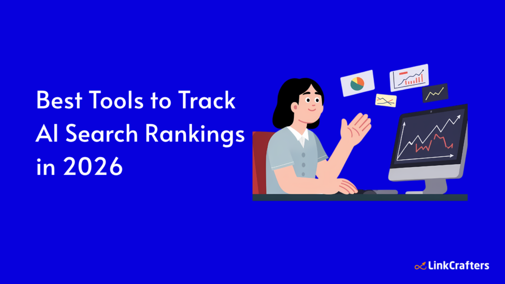 Best Tools to Track AI Search Rankings in 2026